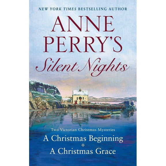Anne Perry's Silent Nights: Two Victorian Christmas Mysteries, (Paperback)