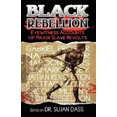 thumbnail image 1 of Black Rebellion: Eyewitness Accounts of Major Slave Revolts, 1 of 2