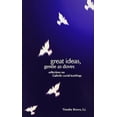 thumbnail image 2 of Great Ideas, Gentle as Doves: Reflections on Catholic Social Teachings, (Paperback), 2 of 4