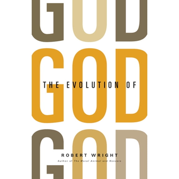 Pre-Owned The Evolution of God (Paperback) 0316054879 9780316054874