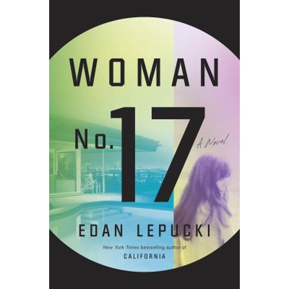 Pre-Owned Woman No. 17: A Novel (Hardcover) 1101904259 9781101904251