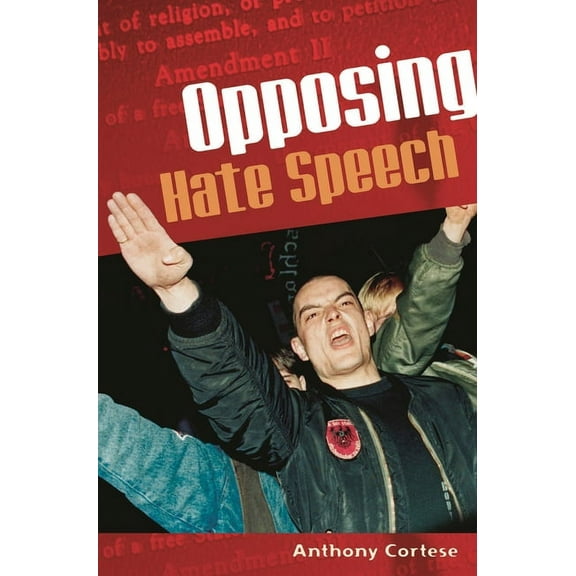 Opposing Hate Speech, (Hardcover)