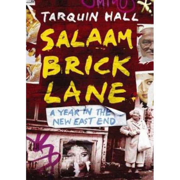 Pre-Owned Salaam Brick Lane : A Year in the New East End (Hardcover) 0719561574 9780719561573