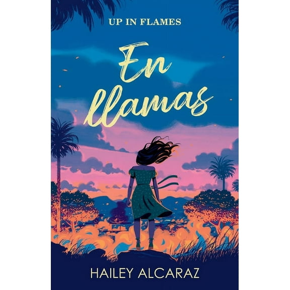 En Llamas / Up in Flames, (Paperback)