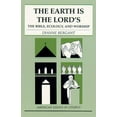 thumbnail image 2 of American Essays in Liturgy The Earth is the Lord's: The Bible, Ecology, and Worship, (Paperback), 2 of 2