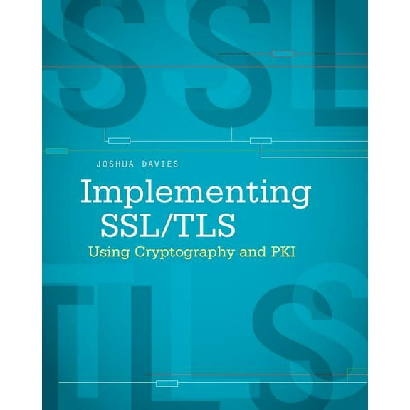Implementing SSL / Tls Using Cryptography and Pki, (Paperback)