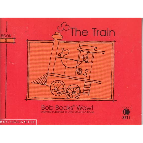 Pre-Owned The Train (Bob Books, Set 5 Long Vowels) (Unknown Binding - Used) 0439175887 9780439175883