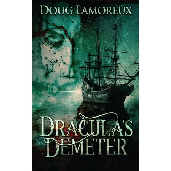 Dracula's Demeter, (Paperback)