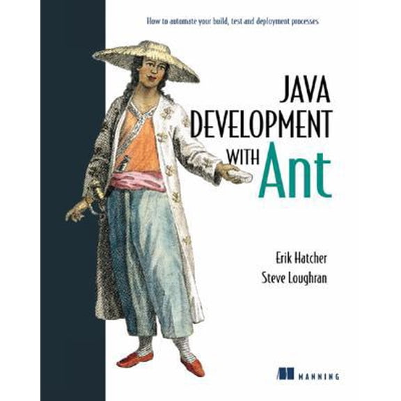 Pre-Owned Java Development with Ant (Paperback) 1930110588 9781930110588