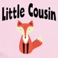 thumbnail image 2 of CafePress - Little Cousin Fox Body Suit - Baby Light Bodysuit, Size Newborn - 24 Months, 2 of 4
