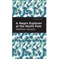 thumbnail image 1 of Negro Explorer au Pôle Nord Couverture Rigide2021 par Matthew, 1 of 2