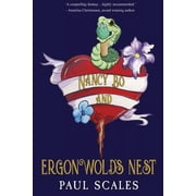 Pre-Owned Nancy Bo and Ergonwold's Nest (Paperback) 1784654744 9781784654740