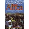 Blue Skies over Africa, Used [Paperback]