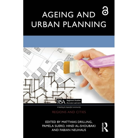Regions and Cities Ageing and Urban Planning, (Hardcover)