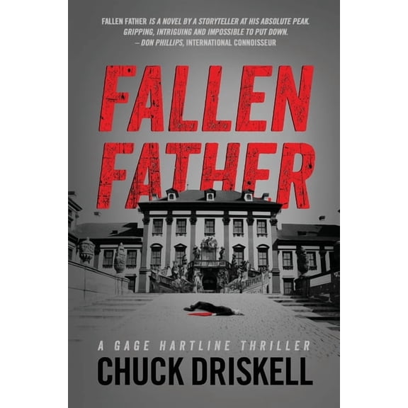 Fallen Father - A Gage Hartline Thriller (Paperback)