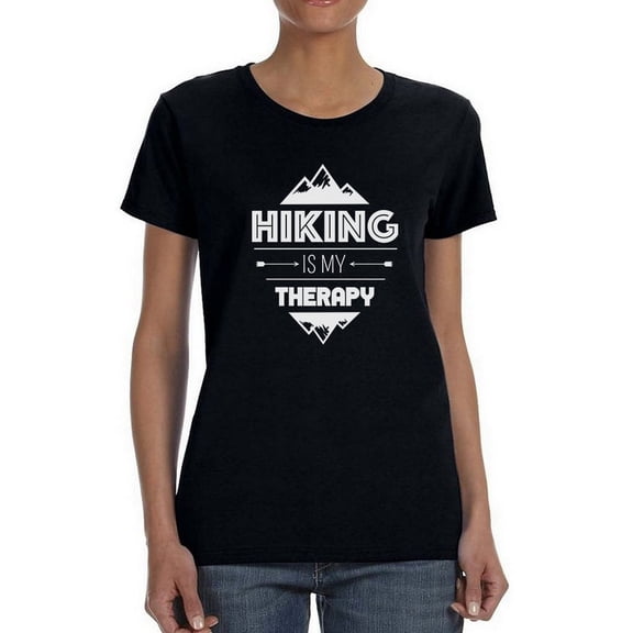 Hiking Is My Therapy Women Black T-Shirt, Female Small