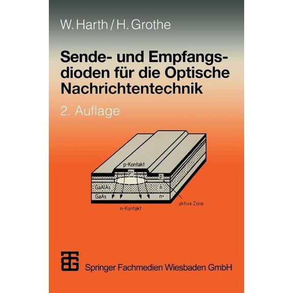 Sende- Und Empfangsdioden Für Die Optische Nachrichtentechnik, (Paperback)