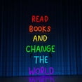 thumbnail image 5 of Handmadetneonsign Read Book And Change The World Neon Sign, Motivational Quotes Wall Art Decor, Book Store Wall Decor, 5 of 5