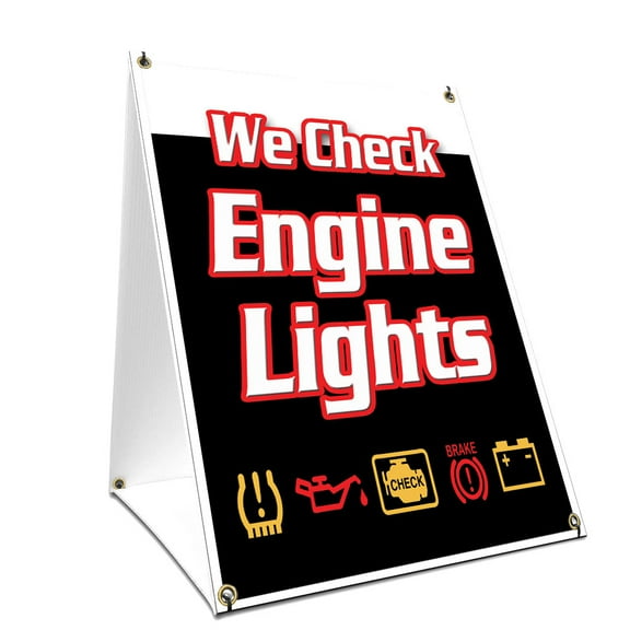 A-frame Sidewalk We Check Engine Lights Sign With Graphics On Each Side | 24" X 36" Print Size
