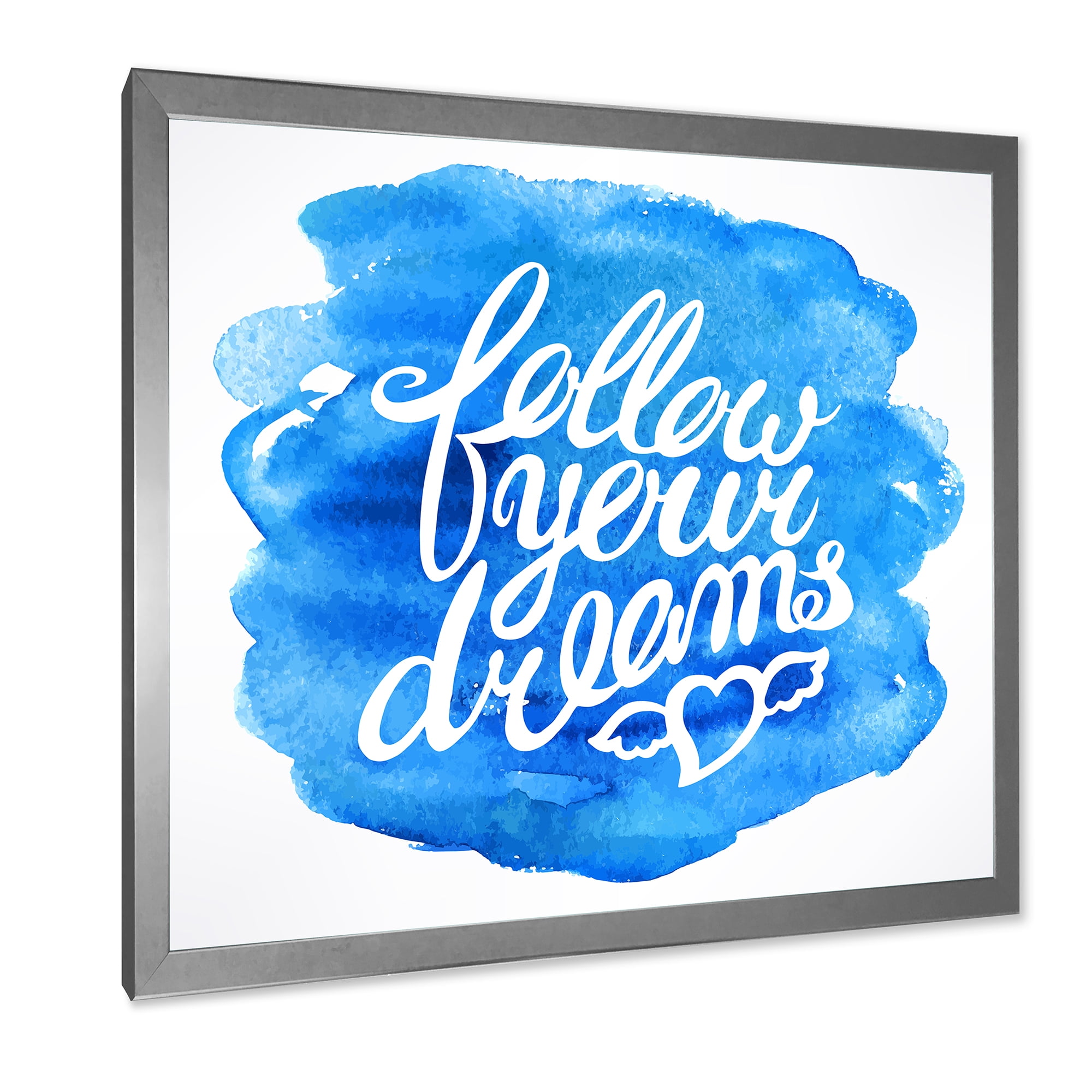 Designart 'Follow Your Dreams On Blue I' Modern Framed Art Print