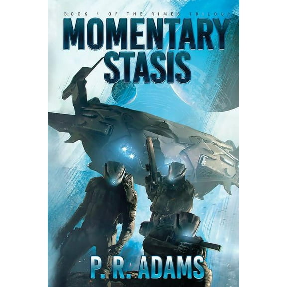 Rimes Trilogy Momentary Stasis, Book 1, (Paperback)