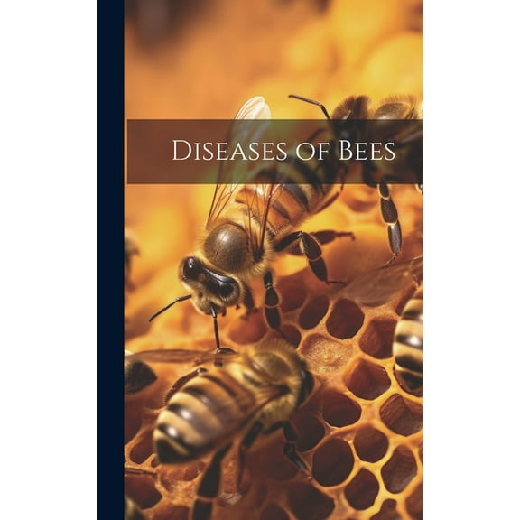 Diseases of Bees (Hardcover)
