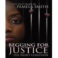 thumbnail image 1 of Begging for Justice: The Silent Coalition, 1 of 1