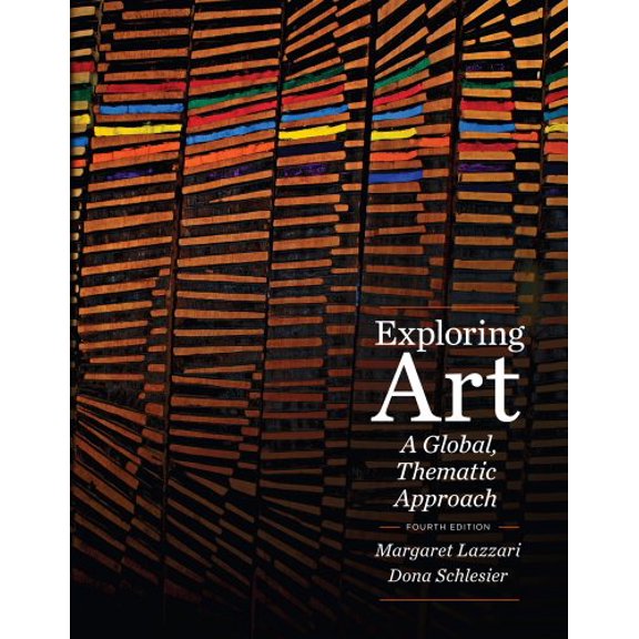 Pre-Owned Exploring Art: A Global, Thematic Approach Paperback