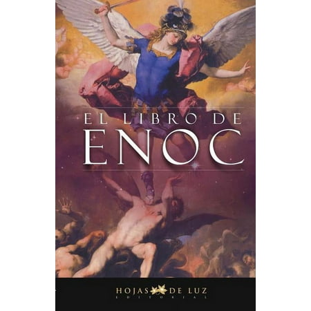 El Libro De Enoc / The Book of Enoch