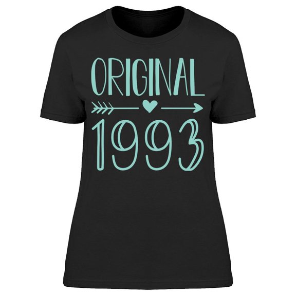 Original Since 1993 Women's T-shirt