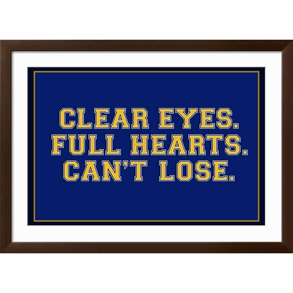 Art.com Clear Eyes. Full Heart. Can't Lose. Art Print, Brown Frame Wall Art, 44" x 32"