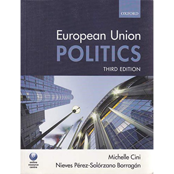 Pre-Owned European Union Politics (Paperback) 0199548633 9780199548637
