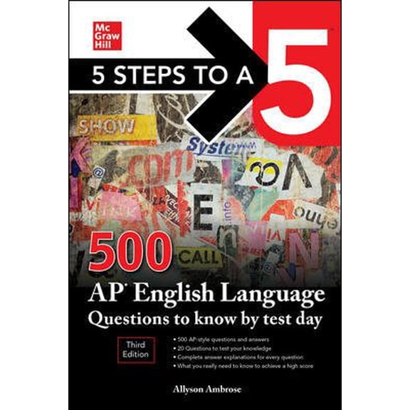 Pre-Owned 5 Steps to a 5: 500 AP English Language Questions to Know by Test Day, Third Edition (Paperback) 1260474763 9781260474763