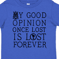 thumbnail image 4 of Inktastic Jane Austen Good Opinion Quote Girls Toddler T-Shirt, 4 of 5