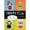 thumbnail image 2 of Creepy Cute Crochet, Christen Haden Hardcover, 2 of 3