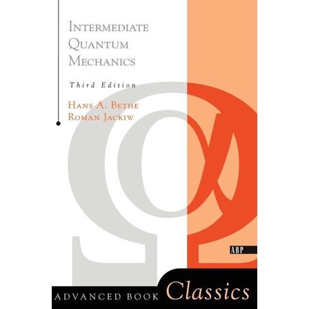 Frontiers in Physics Intermediate Quantum Mechanics: Third Edition, (Paperback)