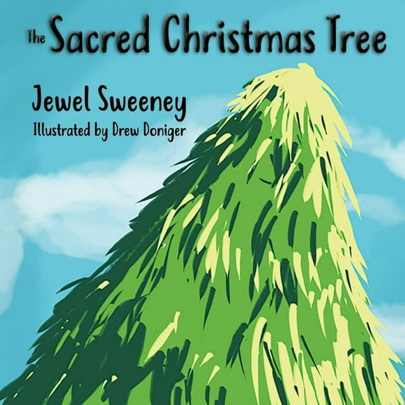 The Sacred Christmas Tree, (Paperback)