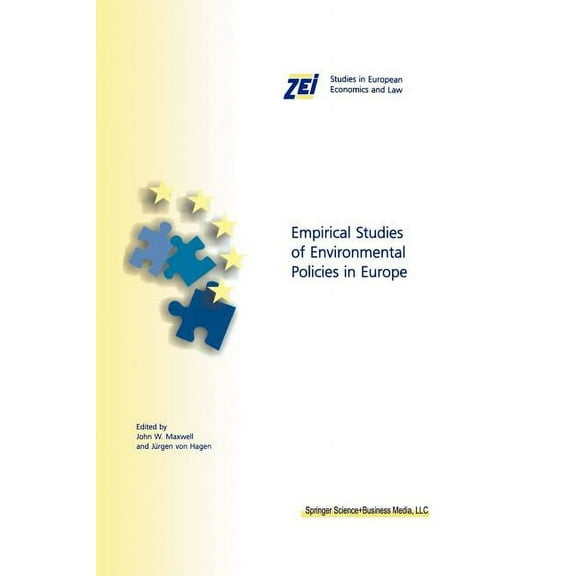 ZEI Studies in European Economics and La Empirical Studies of Environmental Policies in Europe, Book 3, (Paperback)