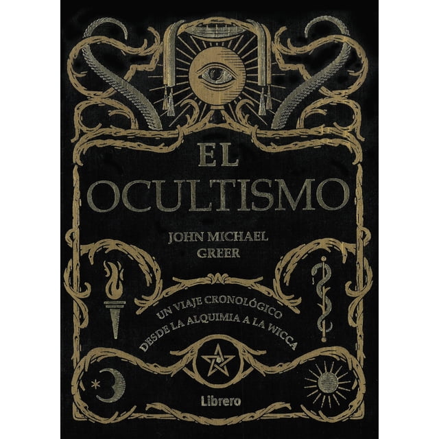 EL OCULTISMO LIBRERO JOHN MICHAEL GREER