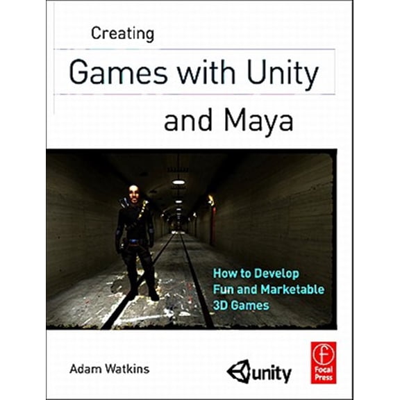 Pre-Owned Creating Games with Unity and Maya: How to Develop Fun and Marketable 3D Games Paperback