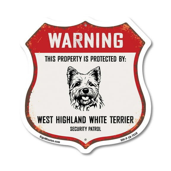Warning This Property is Protected by West Highland White Terrier 12 inch X 12 inch Shield-Shaped Rust-Free Aluminum Metal Sign Weather Resistant Made in the USA