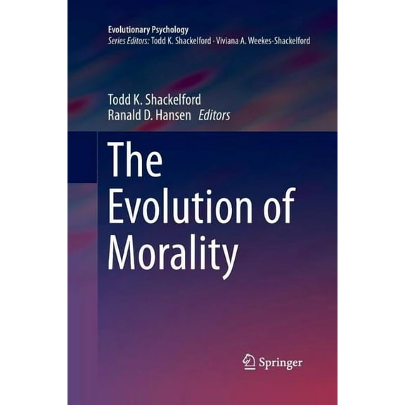 Evolutionary Psychology The Evolution of Morality, (Paperback)