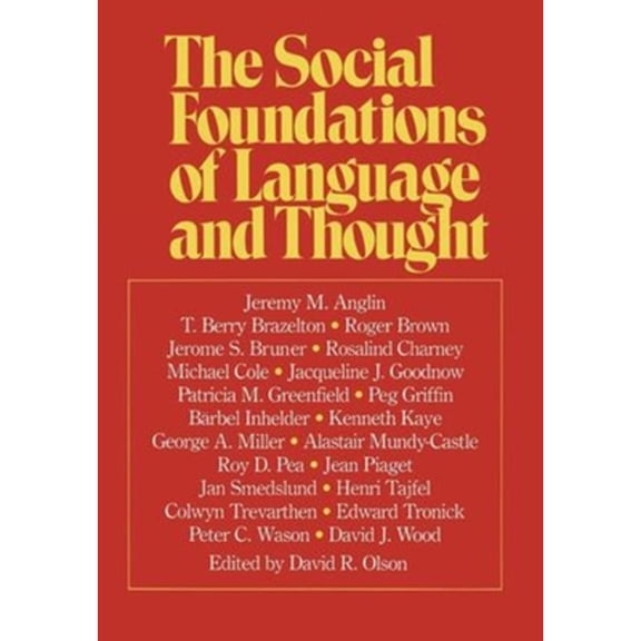 Pre-Owned The Social Foundations of Language and Thought (Hardcover) 0393013030 9780393013030