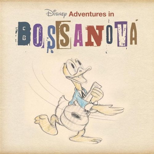 Disney Adventures In Bossa Nov - Disney Adventures In Bossa Nova [CD]