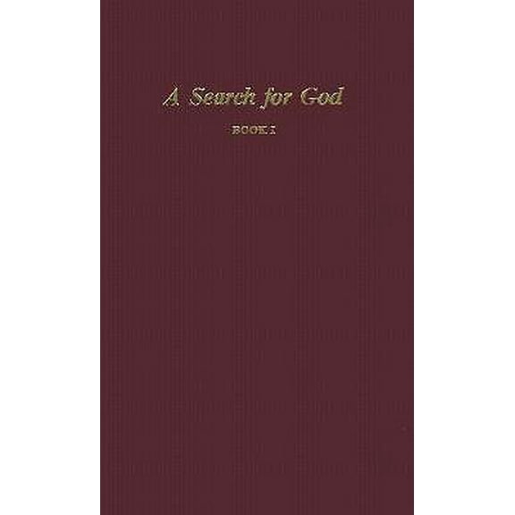 Pre-Owned A Search for God, Book I (Hardcover) 0876040008 9780876040003