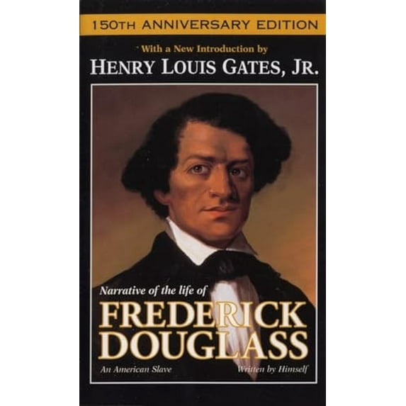 Pre-Owned Narrative of the Life of Frederick Douglass: An American Slave, 9780440222286, 0440222281, Paperback, Anniversary edition