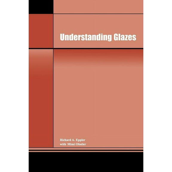 Understanding Glazes, (Paperback)