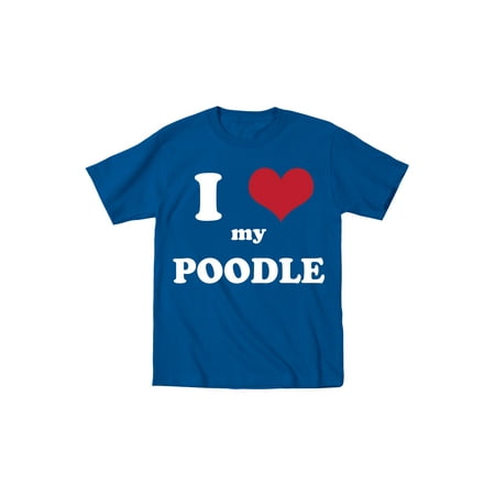 I Heart My Poodle Cute Fun Dogs Animals Favorite Toddler T Shirt I Heart My Poodle Cute Fun Dogs Animals