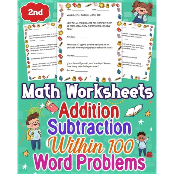 Math Worksheets Addition and Subtraction Within 100, Word Problems 2nd Grade: Explore engaging math worksheets for 2nd g, (Paperback)