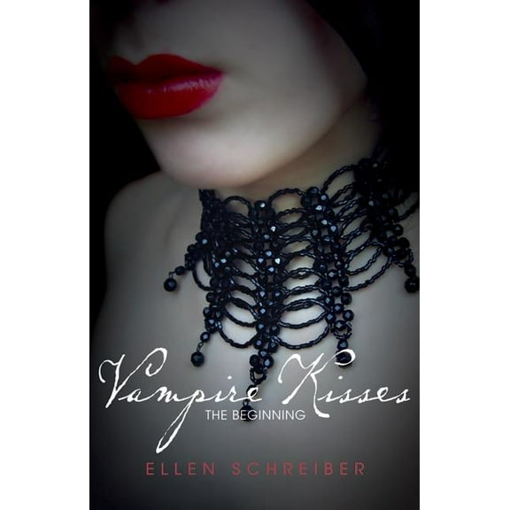 Vampire Kisses (Quality) Vampire Kisses: The Beginning, (Paperback)